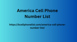 America Cell Phone Number List