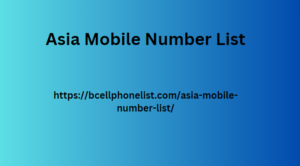 Asia Mobile Number List